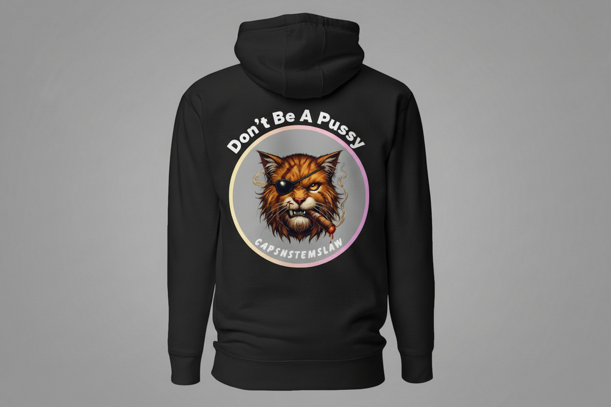 DON'T BE A ***** (UNCENSORED) HOODIE